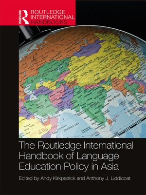 cover image of The Routledge International Handbook of Language Education Policy in Asia